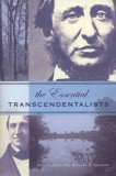 Essential Transcendentalists 2005 9781585424344 Front Cover