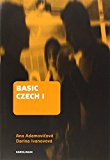 Basic Czech I Third Revised and Updated Edition  9788024623344 Front Cover