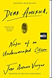 Dear America Notes of an Undocumented Citizen  9780062851345 Front Cover