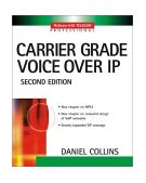 Carrier Grade Voice over IP 2nd 9780071406345 Front Cover