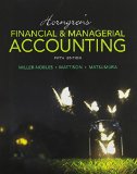 Horngren's Financial and Managerial Accounting Plus MyAccountingLab with Pearson EText -- Access Card Package 5th 9780134077345 Front Cover