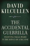 Accidental Guerrilla Fighting Small Wars in the Midst of a Big One cover art