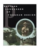 Pattern Languages of Program Design 1st 9780201607345 Front Cover