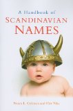 Handbook of Scandinavian Names 2010 9780299248345 Front Cover