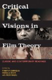 Critical Visions in Film Theory 