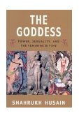 Goddess Power, Sexuality, and the Feminine Divine cover art