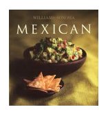Williams-Sonoma Collection: Mexican 2004 9780743253345 Front Cover