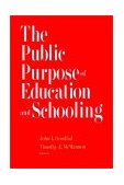 Public Purpose of Education and Schooling  cover art