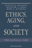 Ethics, Aging, and Society The Critical Turn cover art