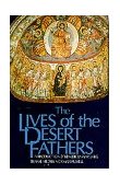 Lives of the Desert Fathers The Historia Monachorum in Aegypto cover art