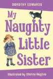 My Naughty Little Sister 2nd 9781405253345 Front Cover