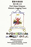 Port Hope Simpson Historic Logging Town Newfoundland and Labrador, Canada 2013 9781492354345 Front Cover