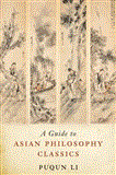 Guide to Asian Philosophy Classics  cover art