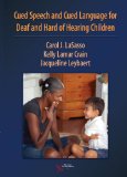 Cued Speech and Cued Language for Deaf and Hard of Hearing Children  9781597563345 Front Cover