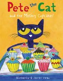 Pete the Cat and the Missing Cupcakes  9780062304346 Front Cover