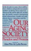 Our Aging Society 1986 9780393303346 Front Cover