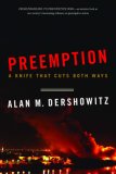 Preemption A Knife That Cuts Both Ways 2007 9780393329346 Front Cover
