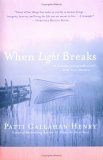 When Light Breaks 2006 9780451218346 Front Cover