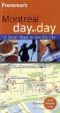 Frommer's Montreal Day by Day 2nd 2010 9780470507346 Front Cover
