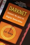 Darknet Hollywood's War Against the Digital Generation 2005 9780471683346 Front Cover