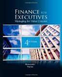 Finance for Executives Managing for Value Creation 4th 2010 9780538751346 Front Cover