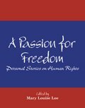 Passion for Freedom: Personal Stories on Human Rights  cover art