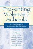 Preventing Violence in Schools A Challenge to American Democracy 2001 9780805837346 Front Cover