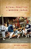 Ritual Practice in Modern Japan Ordering Place, People, and Action  9780824829346 Front Cover