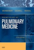 Principles of Pulmonary Medicine 5th 9781416050346 Front Cover