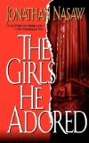 Girls He Adored 2010 9781451613346 Front Cover