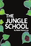 Jungle School 2012 9781469166346 Front Cover