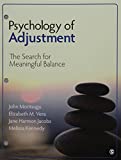 Psychology of Adjustment: The Search for Meaningful Balance  9781506364346 Front Cover