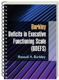 Barkley Deficits in Executive Functioning Scale (BDEFS for Adults) 