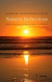 Natural Reflections Human Cognition at the Nexus of Science and Religion  9780300140347 Front Cover