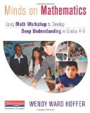 Minds on Mathematics Using Math Workshop to Develop Deep Understanding in Grades 4-8 cover art