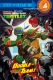 Double-Team! (Teenage Mutant Ninja Turtles)  9780385374347 Front Cover
