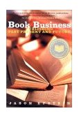 Book Business Publishing Past, Present, and Future 2002 9780393322347 Front Cover