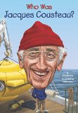 Who Was Jacques Cousteau?  9780448482347 Front Cover