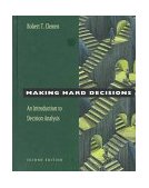 Making Hard Decisions An Introduction to Decision Analysis 2nd 1997 Revised  9780534260347 Front Cover