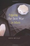 Arguing the Just War in Islam  cover art