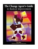 Change Agent's Guide to Radical Improvement cover art