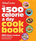 Betty Crocker 1500 Calorie a Day Cookbook 200 Tasty Recipes to Build a Daily Eating Plan  9781118344347 Front Cover