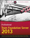 Professional Team Foundation Server 2013 4th 9781118836347 Front Cover