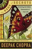 Book of Secrets Unlocking the Hidden Dimensions of Your Life  9781400098347 Front Cover