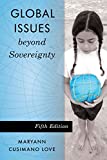 Global Issues Beyond Sovereignty 5th 9781538117347 Front Cover