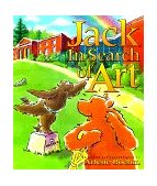 Jack in Search of Art 2001 9781570982347 Front Cover
