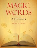 Magic Words A Dictionary 2008 9781578634347 Front Cover