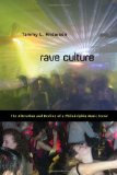 Rave Culture The Alteration and Decline of a Philadelphia Music Scene  9781592139347 Front Cover