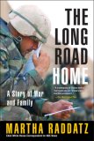 Long Road Home A Story of War and Family 2008 9780425219348 Front Cover