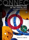 Personal Connections in the Digital Age 
